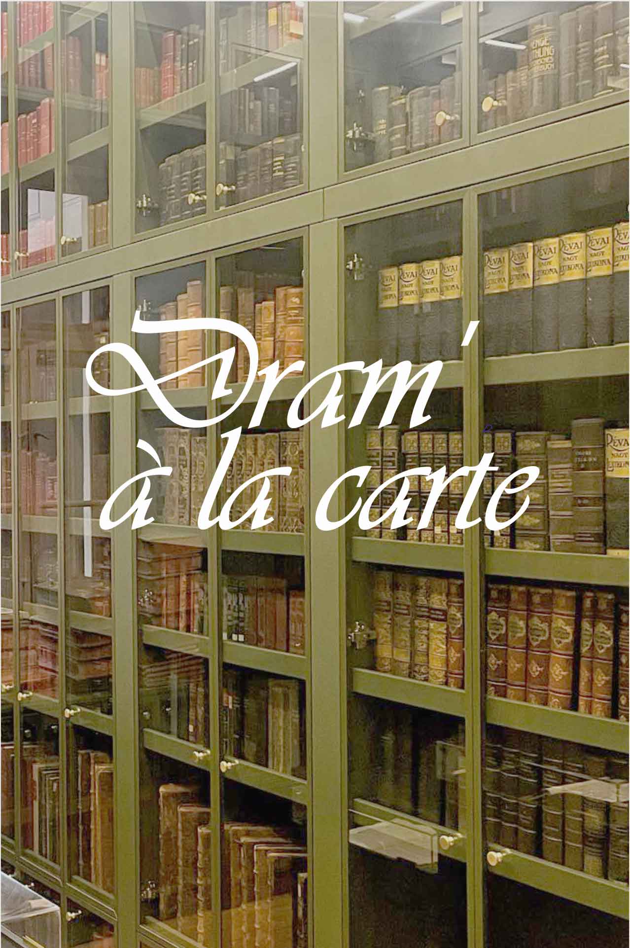Dram' à la Carte